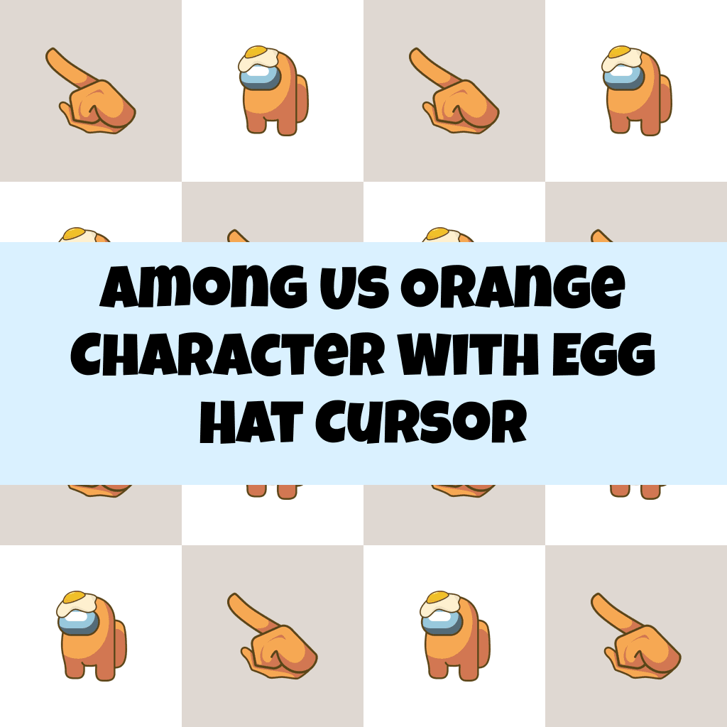 Preview Among Us Orange Character with Egg Hat cursor custom cursor pack